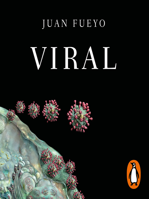 Title details for Viral by Juan Fueyo - Available